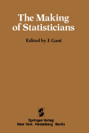 The Making of Statisticians