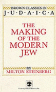 The Making of the Modern Jew