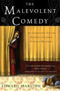 The Malevolent Comedy