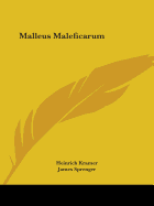 The Malleus Maleficarum