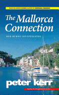 The Mallorca Connection: Bob Burns Investigates