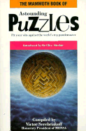 The Mammoth Book of Astounding Puzzles