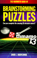 The Mammoth Book of Brainstorming Puzzles