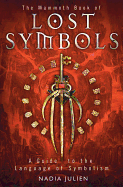 The Mammoth Book of Lost Symbols