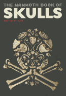 The Mammoth Book of Skulls