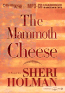 The Mammoth Cheese