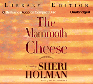 The Mammoth Cheese