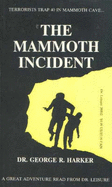 The Mammoth incident