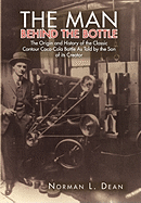 The Man Behind the Bottle
