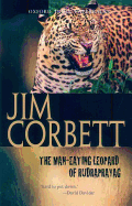 The Man-Eating Leopard of Rudraprayag