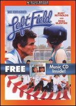 The Man from Left Field