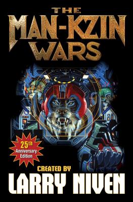 The Man-Kzin Wars - Niven, Larry (Creator)