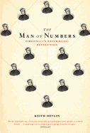 The Man of Numbers: Fibonacci's Arithmetic Revolution