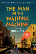 The Man on the Washing Machine: A Mystery