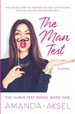 The Man Test - Aksel, Amanda