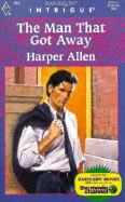 The Man That Got Away