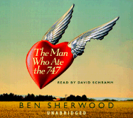 The Man Who Ate the 747