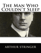 The Man Who Couldn't Sleep