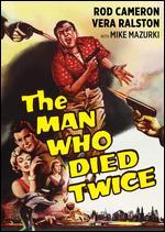 The Man Who Died Twice