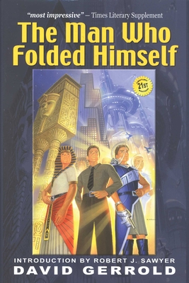 The Man Who Folded Himself - Gerrold, David