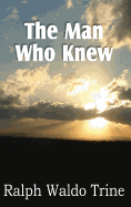 The Man Who Knew