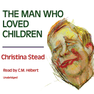 The Man Who Loved Children