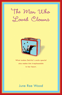 The Man Who Loved Clowns