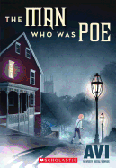 The Man Who Was Poe