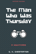 The Man Who Was Thursday: A Nightmare