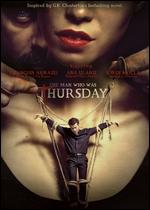 The Man Who Was Thursday - Balazs Juszt