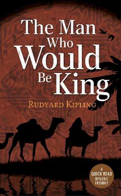 The Man Who Would be King - Rudyard Kipling, Rudyard, and Sims, Alistair John Perrott (Afterword by)