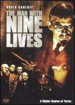 The Man with Nine Lives
