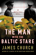 The Man with the Baltic Stare