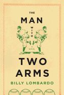 The Man with Two Arms