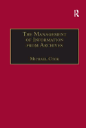 The Management of Information from Archives