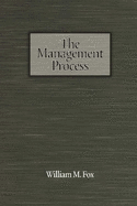 The Management Process: An Integrated Functional Approach (PB)