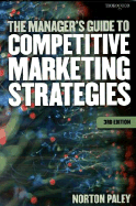 The Manager's Guide to Competitive Marketing Strategies