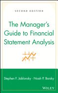The Manager's Guide to Financial Statement Analysis