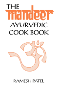The Mandeer Ayurvedic Cookbook