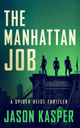 The Manhattan Job