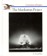 The Manhattan Project - Stein, R Conrad