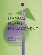 The Manual of Museum Management