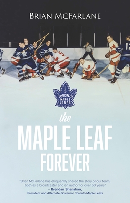 The Maple Leaf Forever - McFarlane, Brian