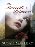 The Marcelli Princess