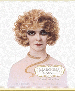 The Marchesa Casati: Portraits of a Muse