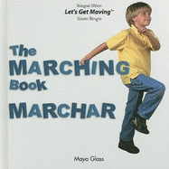 The Marching Book / Marchar