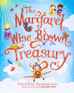 The Margaret Wise Brown Treasury