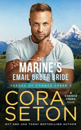 The Marine's E-mail Order Bride