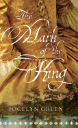 The Mark of the King