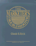 The Marketer's Troubleshooter